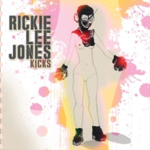 Rickie Lee Jones - Kicks