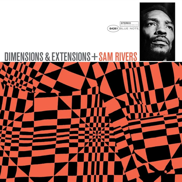 Sam Rivers - Dimensions & Extensions (Blue Note Tone Poet Reissue)
