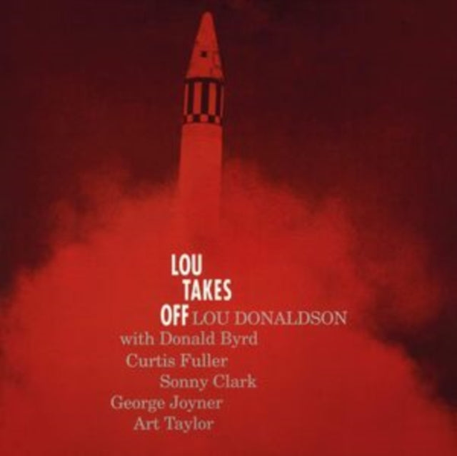 Lou Donaldson - Lou Takes Off