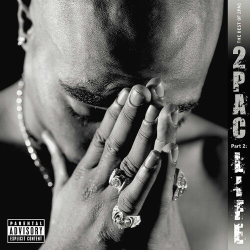 2Pac - The Best Of 2Pac Part 2: Life