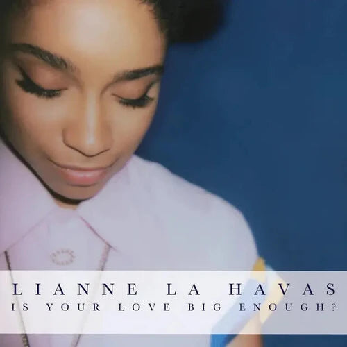Lianne La Havas - Is Your Love Big Enough (LP)