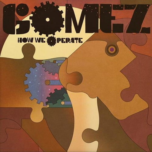 Gomez - How We Operate (Translucent Amber Vinyl)