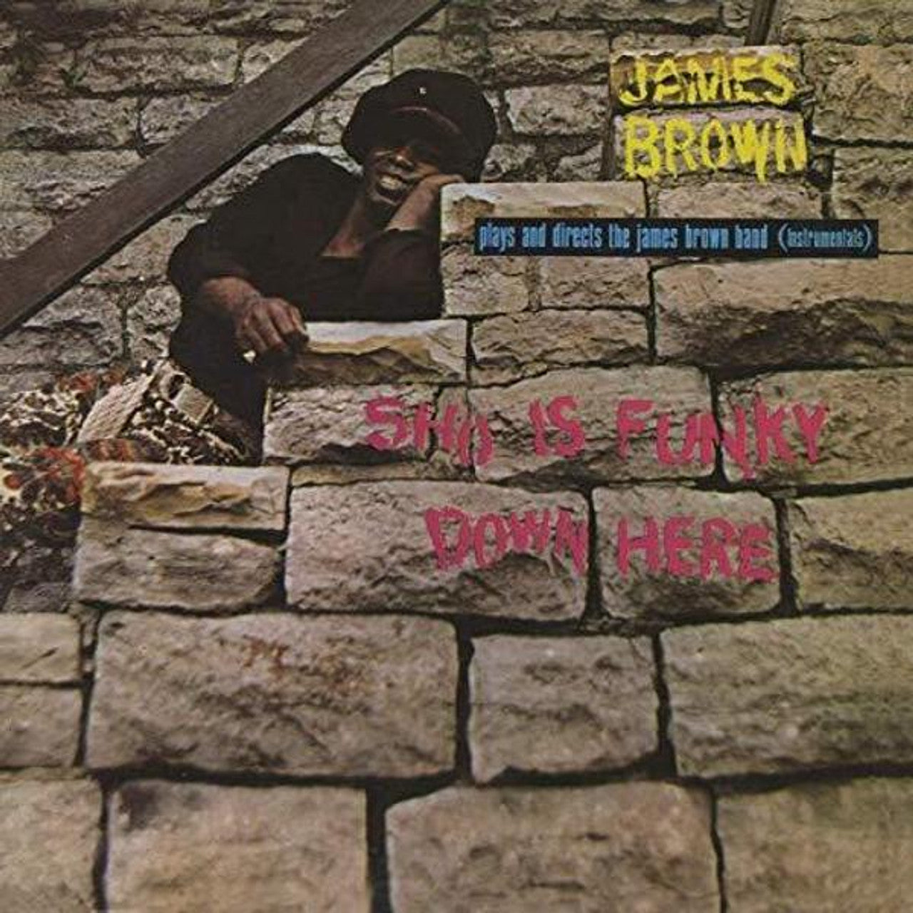 James Brown - Sho Is Funky Down Here (LP)