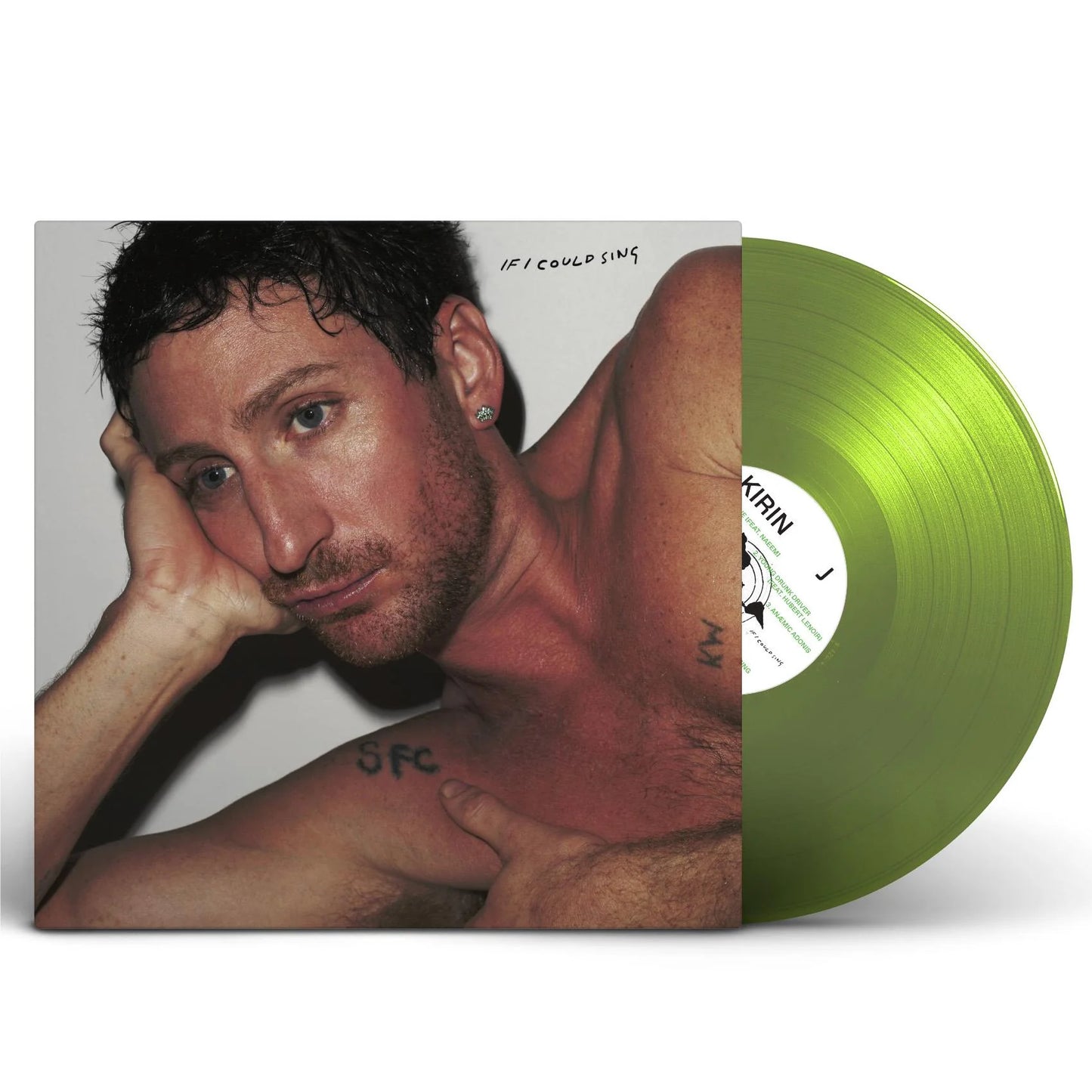 Kirin J Callinan - If I Could Sing ( Slime Green Vinyl)