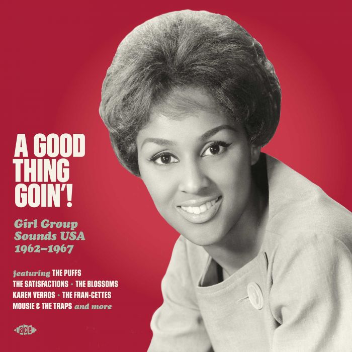 V/A - A Good Thing Goin'! Girl Group Sounds USA 1962-1967