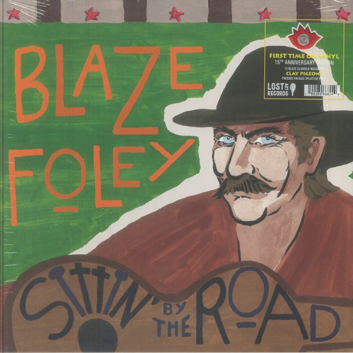 Blaze Foley - Sittin' By The Road (15th Anniversary Edition)