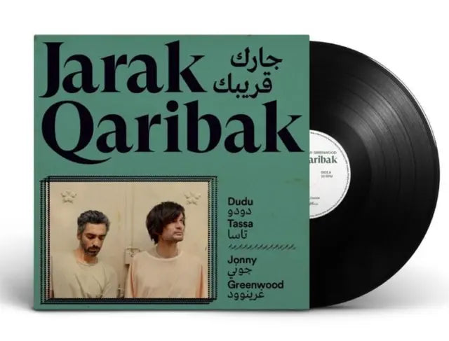 Dudu Tassa & Johnny Greenwood - Jarak Qaribak