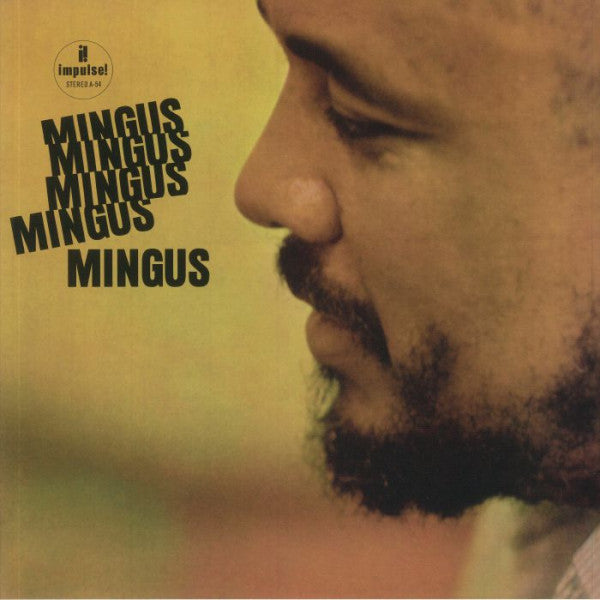 Charles Mingus - Mingus Mingus Mingus Mingus (Elemental Music Pressing)