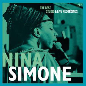 Nina Simone - The Best Studio & Live Recordings (2LP)