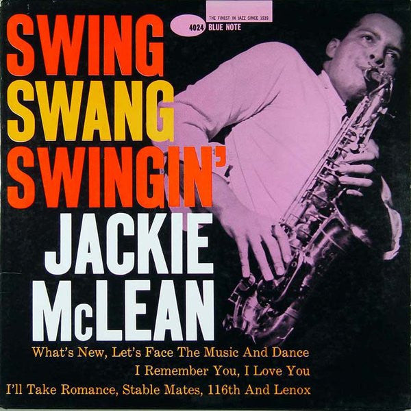 Jackie McLean – Swing, Swang, Swingin'