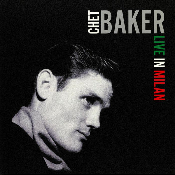 Chet Baker - Live In Milan