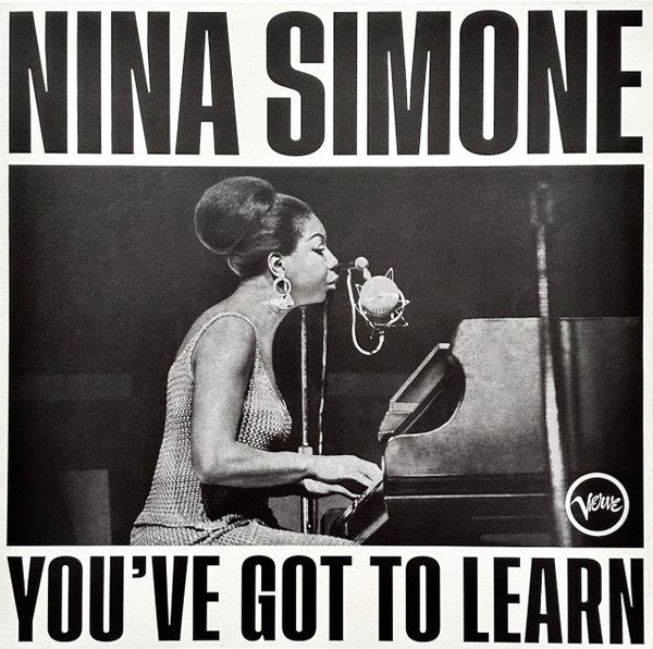 Nina Simone - You've Got To Learn
