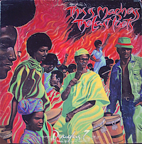 The Last Poets – This Is Madness