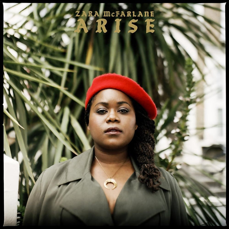 Zara McFarlane - Arise (Limited Edition Gold Vinyl)