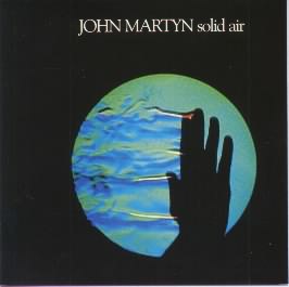John Martyn - Solid Air