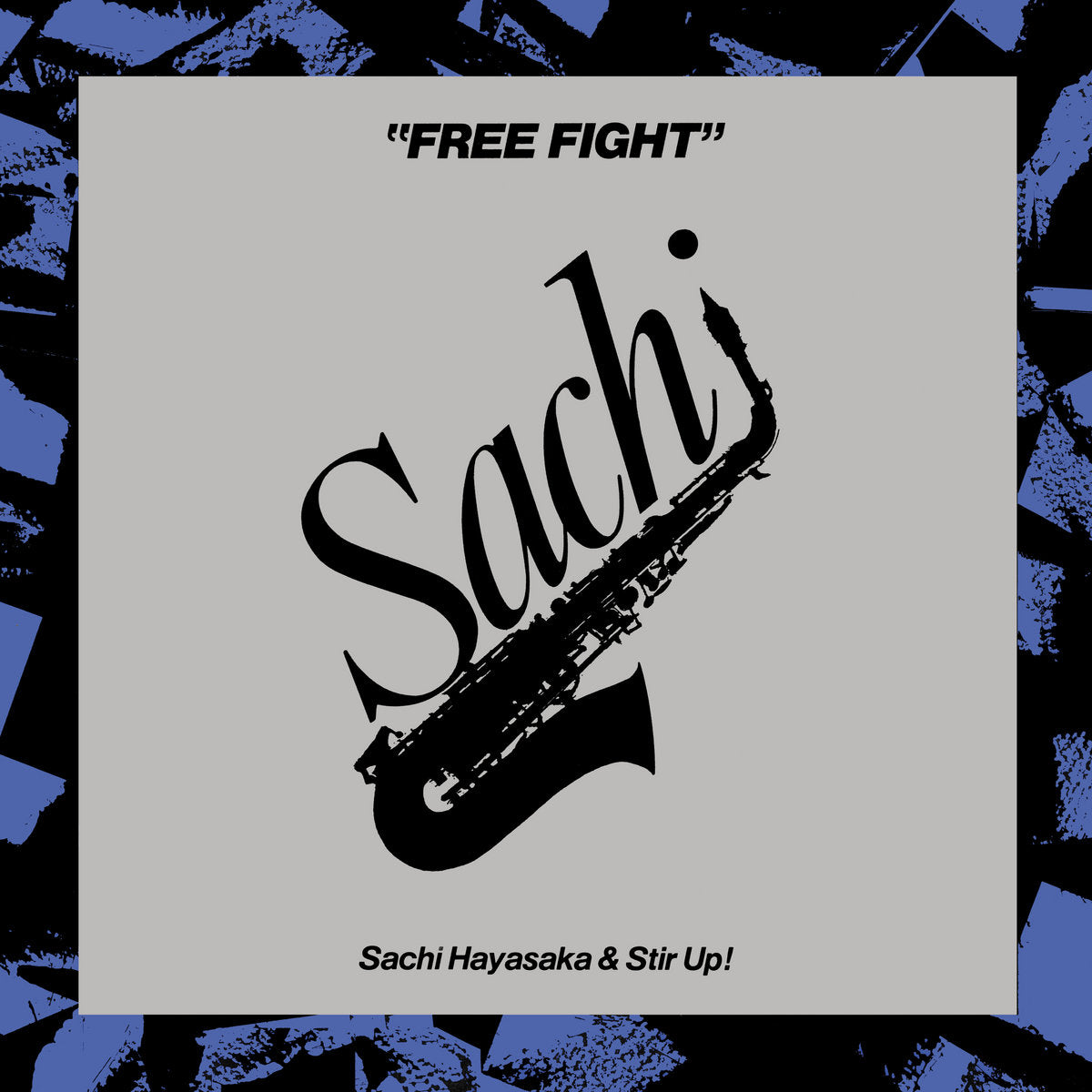 Sachi Hayasaka & Stir Up! - Free Fight (LP)