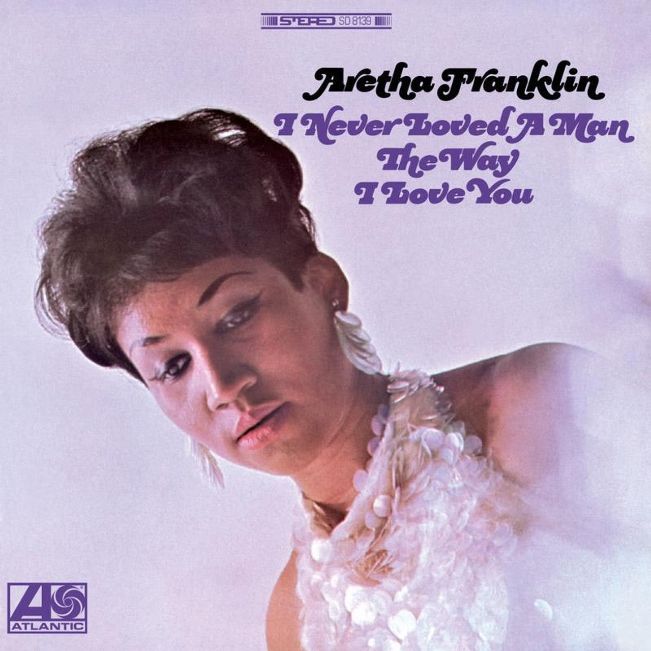Aretha Franklin - I Never Loved A Man The Way I Love You (180g 2LP 45RPM Acoustic Sounds QRP)