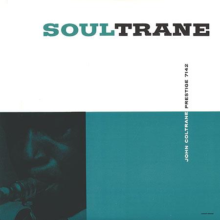 John Coltrane - Soultrane (Mono Pressing 180g, Analogue Productions, QRP Pressing)
