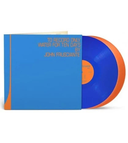RSD2026 John Frusciante – To Only Record Water For Ten Days (2 x Vinyl, LP, Album, 25th Anniversary Deluxe Edition, Blue & Orange)