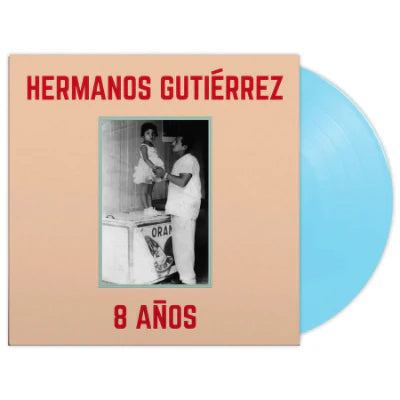 Hermanos Gutierrez - 8 Anos (Baby Blue Vinyl)