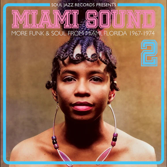 V/A - Soul Jazz Records Presents Miami Sound 2