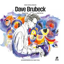 Dave Brubeck - Time Out (Vinyl Story With 32 Page Comic Book)