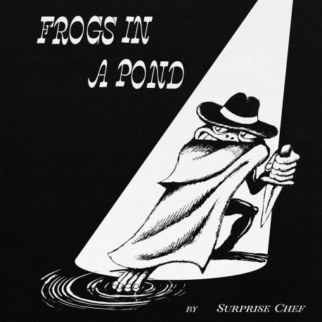 Surprise Chef - Frogs In A Pond (Black Vinyl)