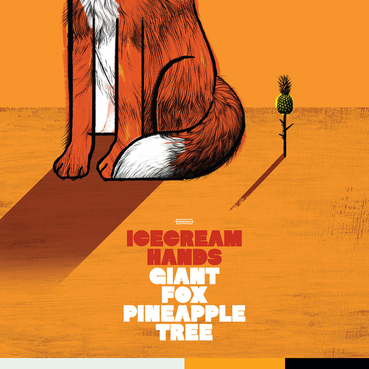 Icecream Hands – Giant Fox Pineapple Tree (Vinyl)