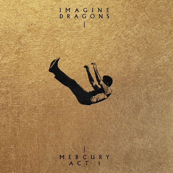Imagine Dragons - Mercury Act I