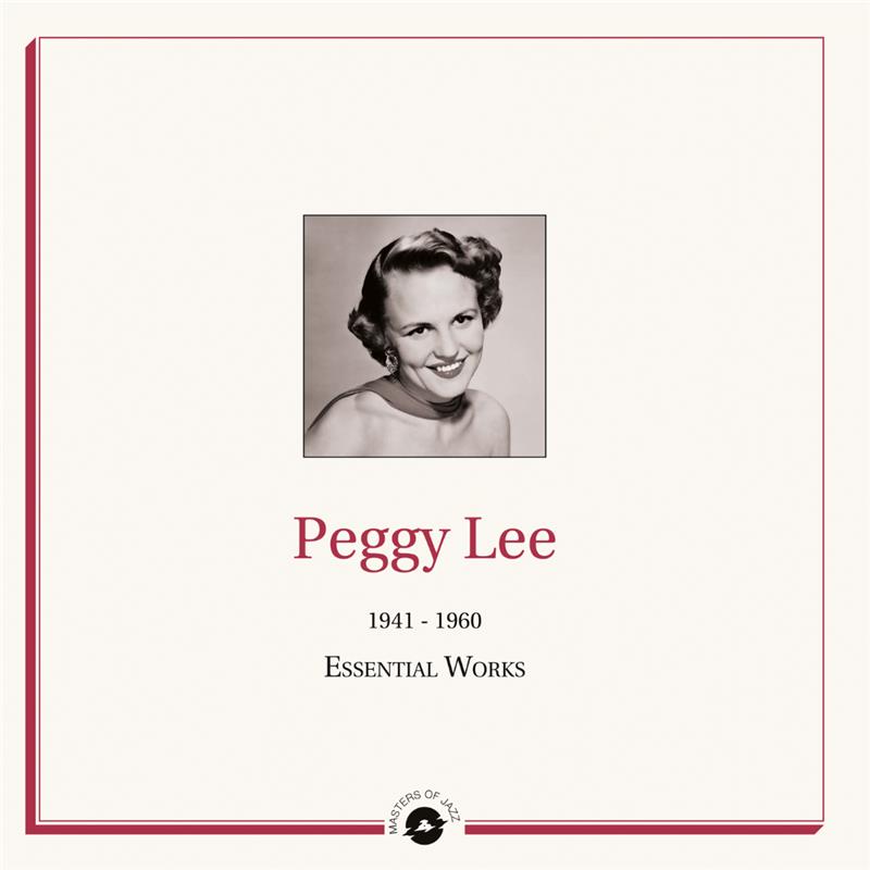 Peggy Lee - Essential Works : 1941-1960