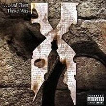 DMX - & Then There Was X