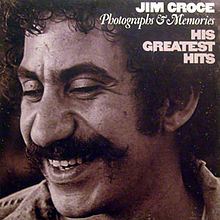 Jim Croce - Photographs & Memories (His Greatest Hits)