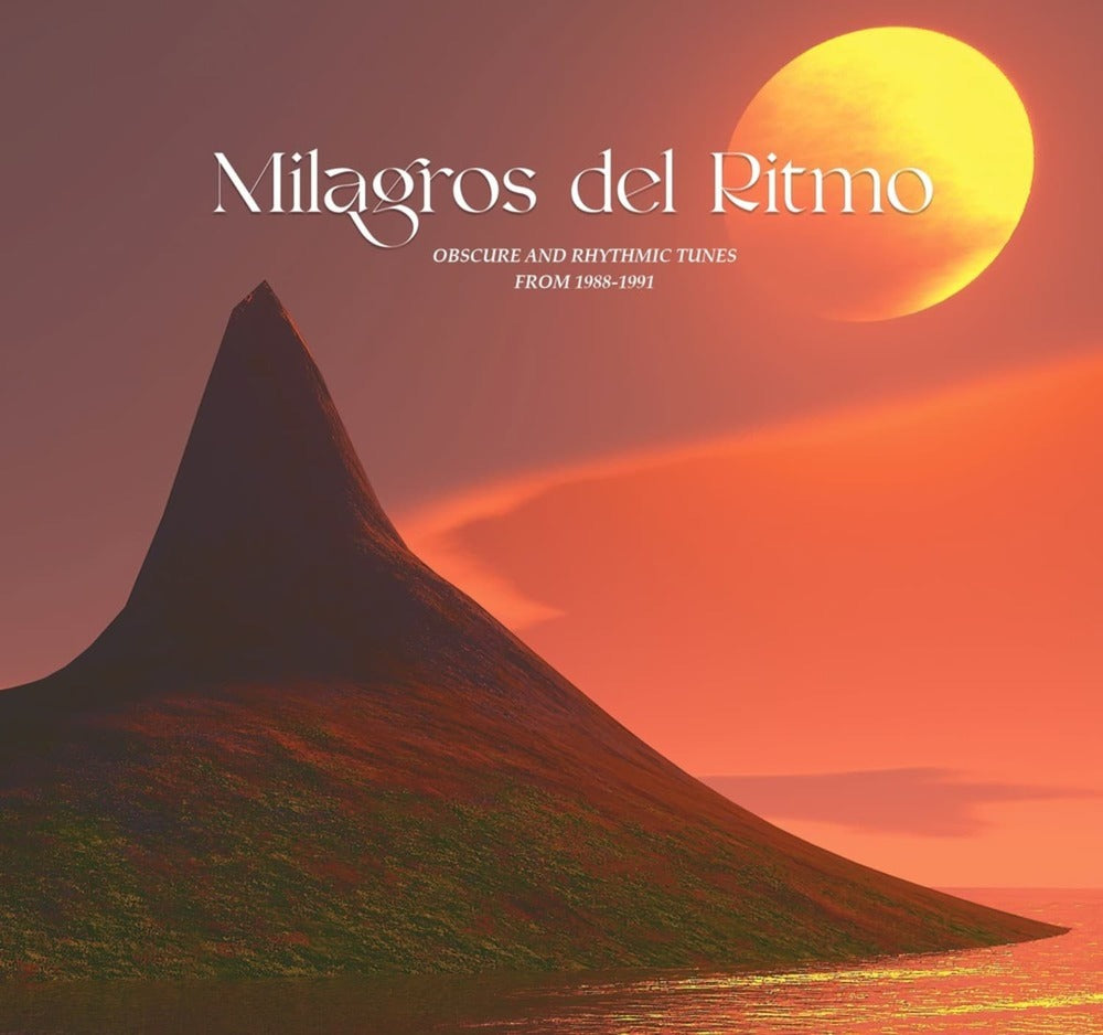 V/A - Jose Manuel Presents Milagros del Ritmo: Obscure and Rhythmic Tunes 1988-91