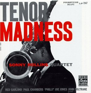 Sonny Rollins Quartet - Tenor Madness