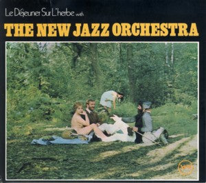 The New Jazz Orchestra - Le Dejeuner Sur L'Herbe
