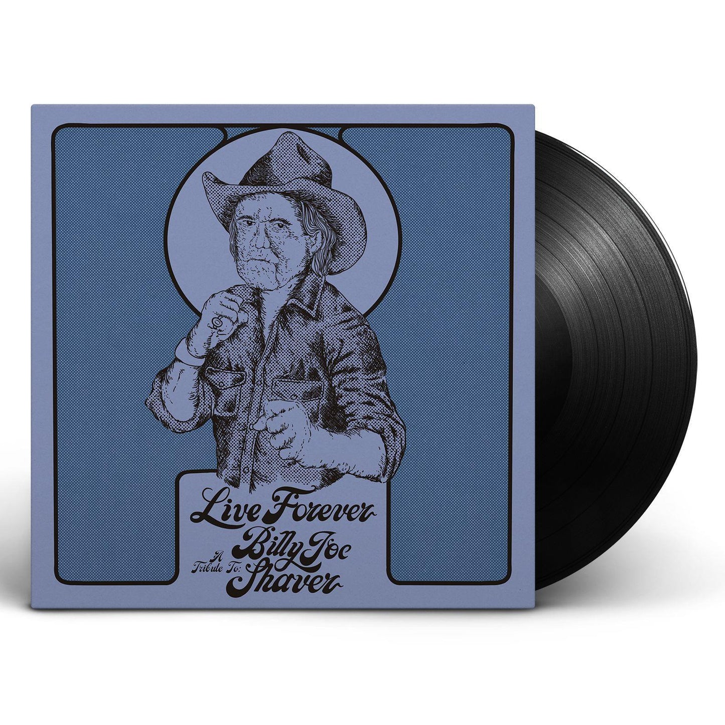 V/A - Live Forver: A Tribute To BIlly Joe Shaver