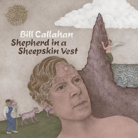 Bill Calahan - Shepherd In A Sheepskin Vest