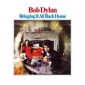 Bob Dylan - Bringing it all Back Home