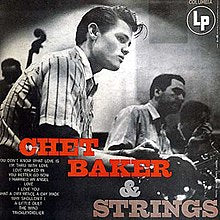 Chet Baker - Chet Baker And Strings