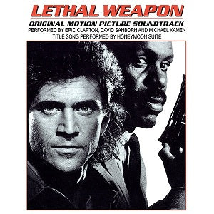 Lethal Weapon - Original Soundtrack