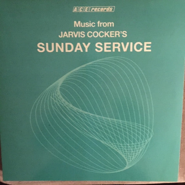 Jarvis Cocker - Music from Jarvis Cocker’s Sunday Service