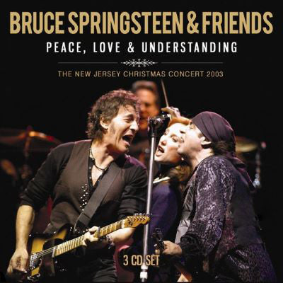Bruce Springsteen & Friends – Peace, Love & Understanding Volume 1