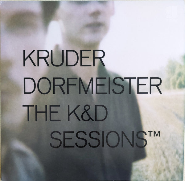 Kruder & Dorfmeister - The K&D Sessions