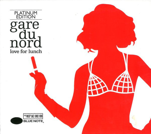 Gare Du Nord - Love For Lunch