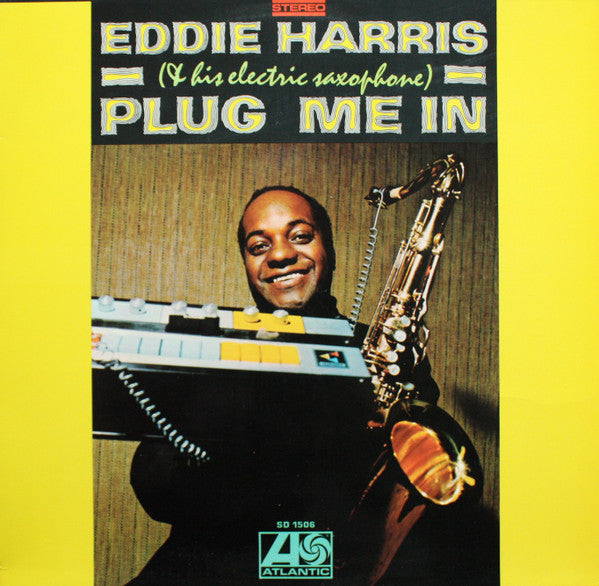 Eddie Harris - Plug Me In