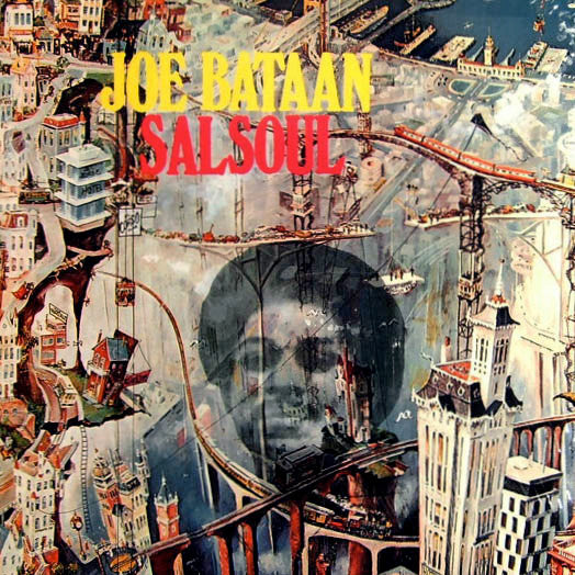 Joe Bataan - Salsoul