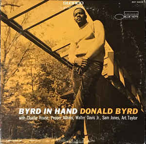 Donald Byrd - Byrd In Hand