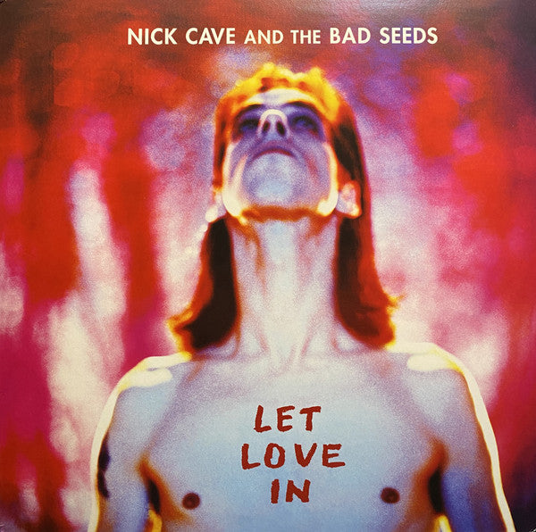 Nick Cave And The Bad Seeds - Let Love In