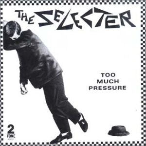 The Selector - Too Much Pressure