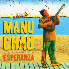 Chao Manu - Proxima Estacion / Esperenza
